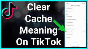 What Does Clearing Cache Do on TikTok?